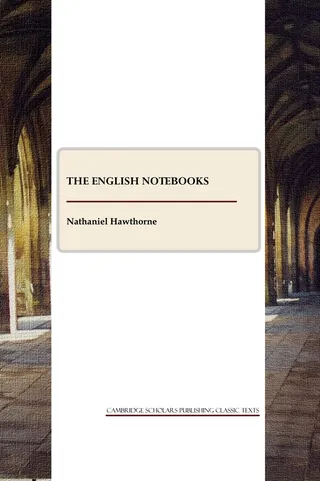 Passages From the English Note-Books