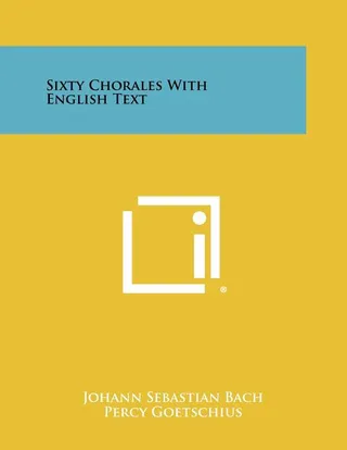 Sixty Chorales with English Text