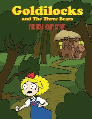Goldilocks And The Three Bears