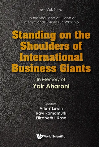 Standing on the Shoulders of International Business Giants