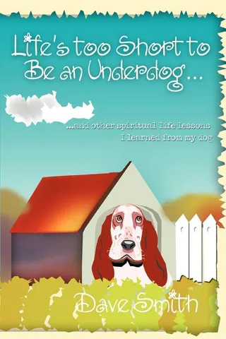 Life's Too Short to Be an Underdog