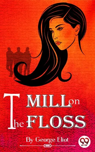 The Mill on the Floss