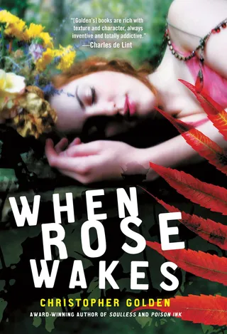 When Rose Wakes