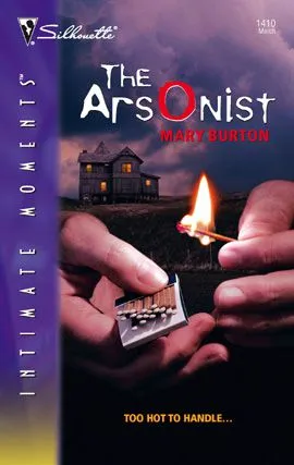 Arsonist