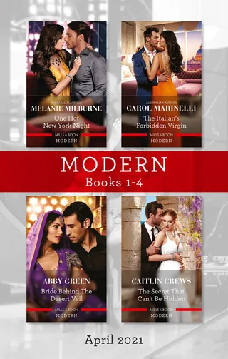 One Hot New York Night / The Italian's Forbidden Virgin / Bride Behind the Desert Veil / The Secret That Can't Be Hidden