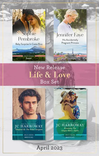 Baby Surprise in Costa Rica / His Accidentally Pregnant Princess / Tempted by the Rebel Surgeon / Breaking the Single Mum's Rules