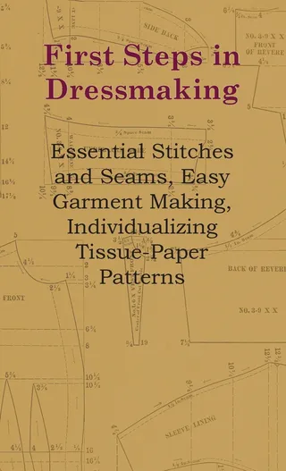 First Steps in Dressmaking