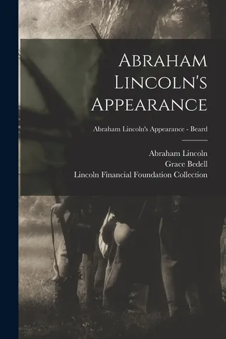 Abraham Lincoln's Appearance