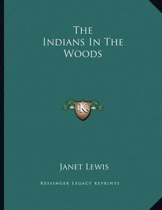 The Indians In The Woods