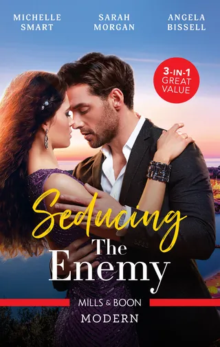 Seducing The Enemy / A Bride at His Bidding / Sold to the Enemy / A Mistress, A Scandal, A Ring