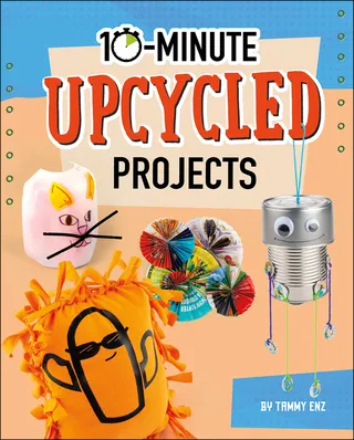 10-Minute Upcycled Projects