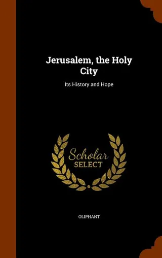 Jerusalem, the Holy City