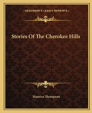 Stories Of The Cherokee Hills