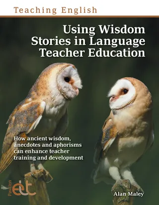 Using Wisdom Stories in Language Teacher Education