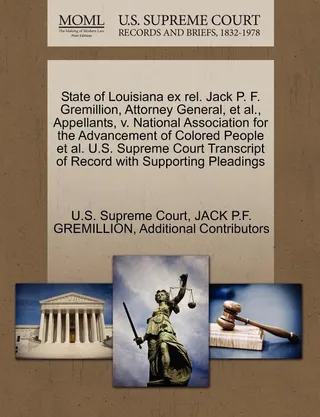 State of Louisiana Ex Rel. Jack P. F. Gremillion, Attorney General, et al., Appellants, v. National Association for the Advancement of Colored People et al.