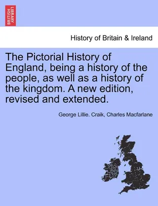 The Pictorial History of England