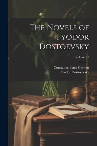 The Novels of Fyodor Dostoevsky