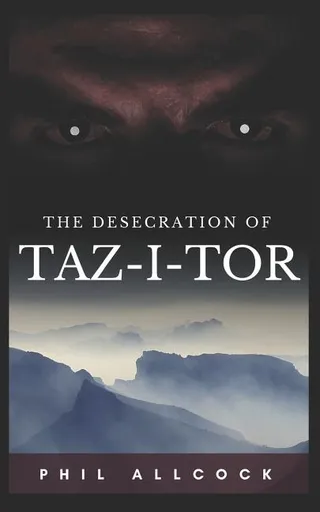 The Desecration of Taz-I-Tor