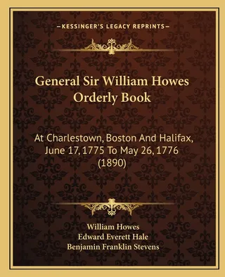 General Sir William Howes Orderly Book