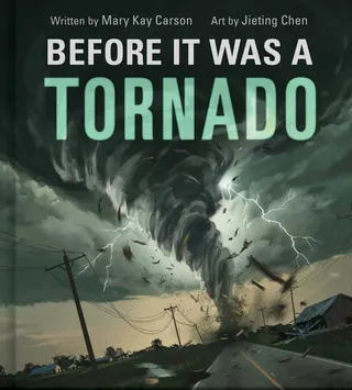 Before It Was a Tornado