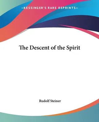 The Descent of the Spirit