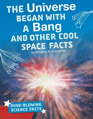 The Universe Began with a Bang