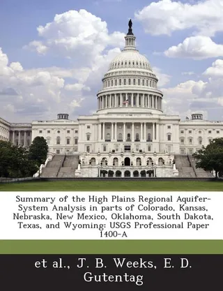 Summary of the High Plains Regional Aquifer-System Analysis in Parts of Colorado, Kansas, Nebraska, Mexico, Oklahoma, South Dakota, Texas, and Wyo