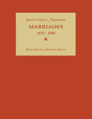 Scott County, Tennessee, Marriages 1854-1880
