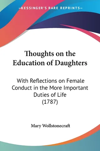 Thoughts on the Education of Daughters