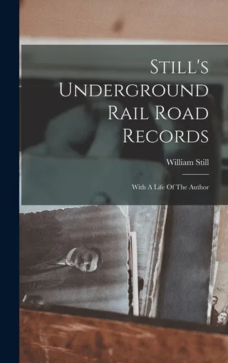 Still's Underground Rail Road Records