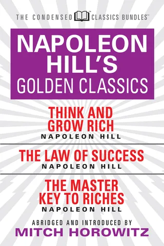 Napoleon Hill's Golden Classics (Condensed Classics)