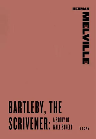 Bartleby, the Scrivener and Other Piazza Tales
