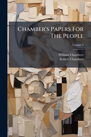 Chamber's Papers For The People