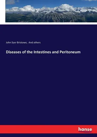 Diseases of the Intestines and Peritoneum