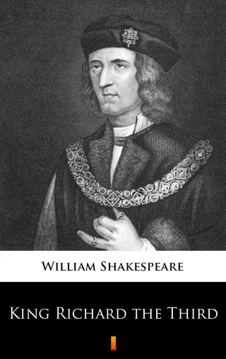 The Tragedy of King Richard the Third