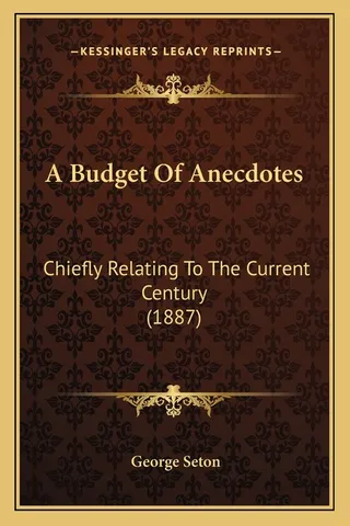 A Budget Of Anecdotes