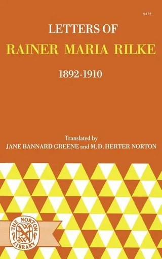 Letters of Rainer Maria Rilke, 1892-1910