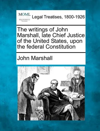 The Writings of John Marshall
