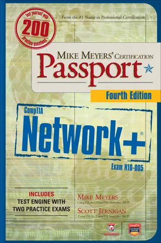Mike Meyers’ CompTIA Network+ Certification Passport