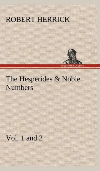 The Hesperides & Noble Numbers