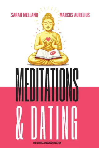 Meditations & Dating