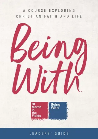 Being with Leaders' Guide