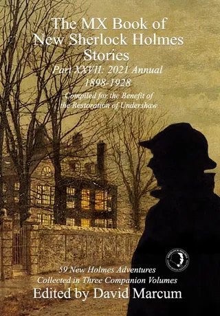 The MX Book of New Sherlock Holmes Stories