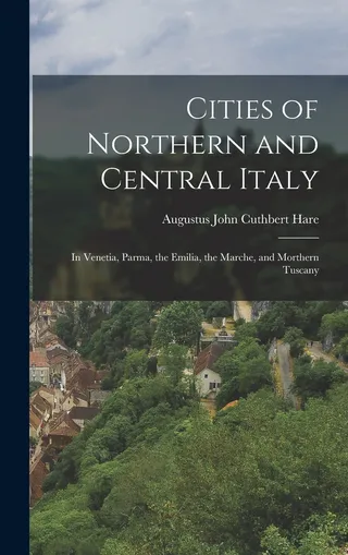 Cities of Northern and Central Italy