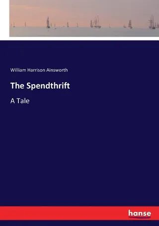 The Spendthrift