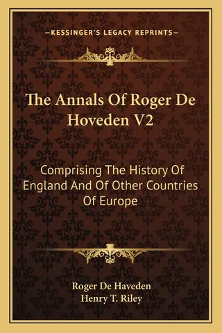 The Annals Of Roger De Hoveden