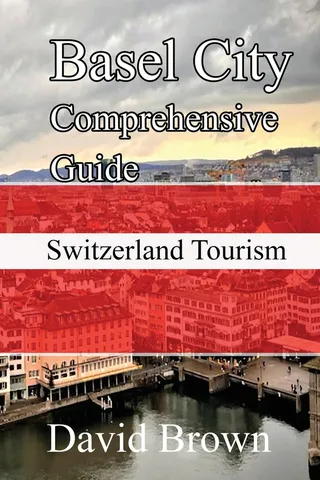 Basel City Comprehensive Guide