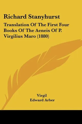 Translation Of The First Four Books Of The Aeneis Of P. Virgilius Maro
