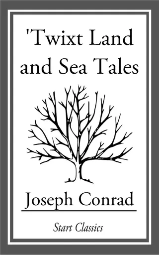 Twixt Land and Sea