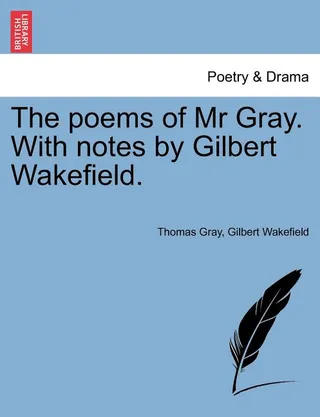 The Poems of Mr Gray